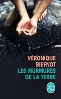 Les Murmures de la terre 2253179469 Book Cover