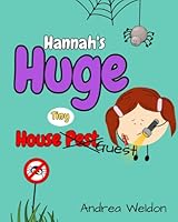 Hannah's Huge Tiny House Guest B0F5MBQVT8 Book Cover