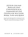 A Four-Column Parallel and Chronological  Harmony of the Gospels of Matthew, Mark, Luke and John: : Using the Modern World English Bible,  Translated ... in the Life of Jesus of Nazareth on the Basis