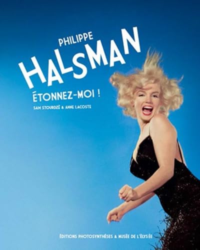 Philippe Halsman - Étonnez-moi ! Livre de photographie d'art d'exception