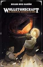 Wollstonecraft. El principio siempre es hoy