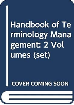 Hardcover Handbook of Terminology Management: 2 Volumes (set) Book