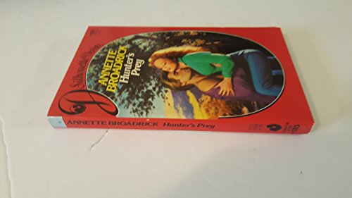 Hunter's Prey (By: Annette Broadrick)