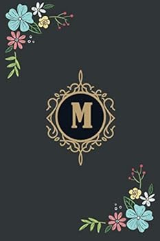 M : Monogram Initial M Notebook : Notebook / Journal (6x9 120 Pages)