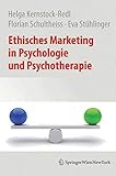 schultheiss quartier apotheke  Ethisches Marketing in Psychologie und Psychotherapie