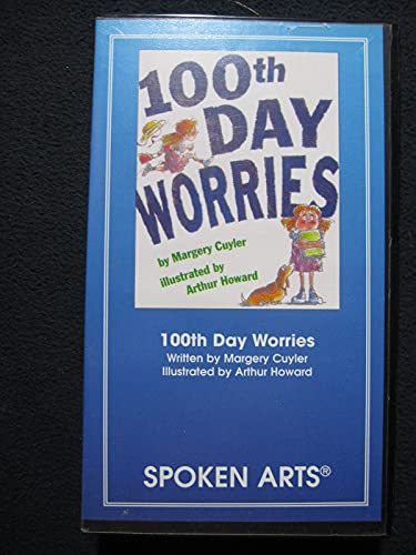 100th Day Worries (Children's Book by Margery Cuyler, with Original Illustrations By Arthur Howard) (Animated)