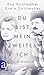 Du bist mein zweites Ich: Der Briefwechsel