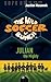 The Wild Soccer Bunch,Book 4, Julian the Mighty