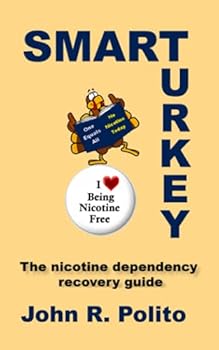 Paperback Smart Turkey: The nicotine dependency recovery guide Book