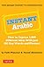 Instant Arabic: How to Express 1,000 Different Ideas with Just 100 Key Words and Phrases! (Arabic Phrasebook) (Instant Phrasebook Series)
