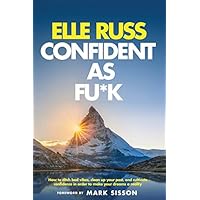Confident As Fu*k