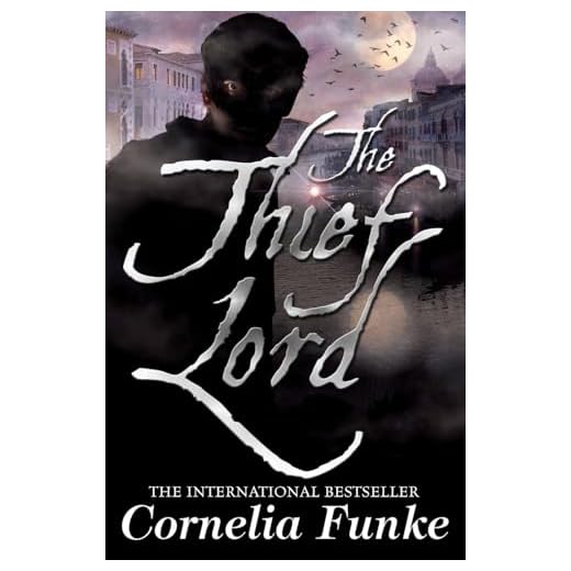 The Thief Lord: the magical bestseller from the author of Inkheart