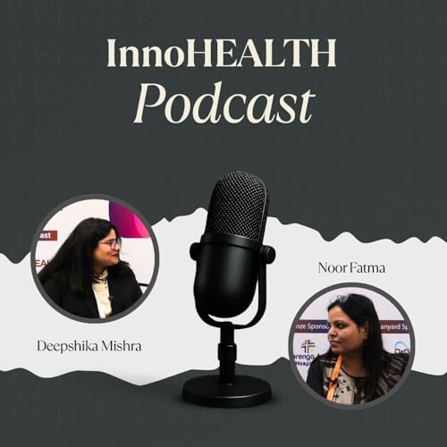 Ep #80 - Why AI Alone Won't Fix Healthcare | Noor Fatima Explains Podcast Por  arte de portada