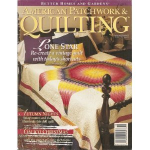 BETTER HOMES AND GARDENS AMERICAN PATCHWORK & QUILTING magazine October 1994 Issue 10 (BH & G, Quilt, Quilter, Patterns, Designs, Lone Star, Autumn Nights, Quilter's Schoolhouse, Calico Christmas, Checkerboard Stars)