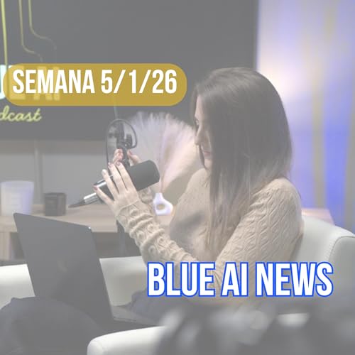 Noticias importantes de IA &middot; 5/01/2026 | Blue AI News
