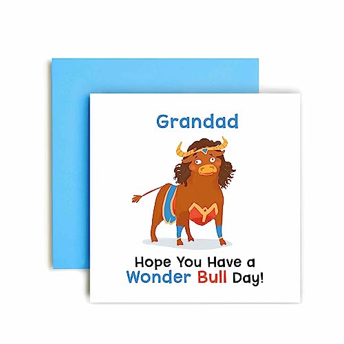 Huxters Birthday Cards for Men - Have a Wonder Bull Happy Birthday Grandad Birthday Card for him - Funny Fathers Day Card for Grandad Fun Happy Birthday - 14.8cm (Grandad)