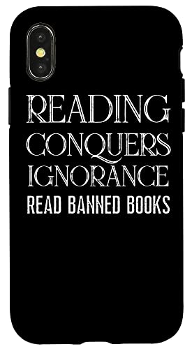 Hülle für iPhone X/XS I Read Banned Books "Reading Conquers Ignorance" Buchliebhaber