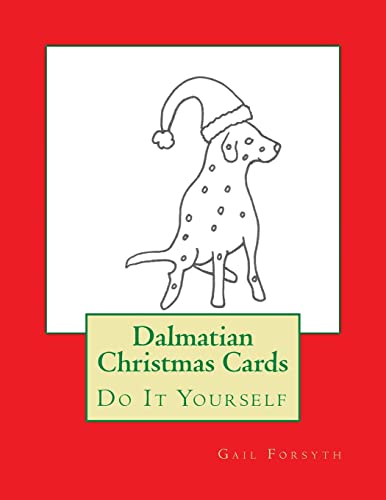 Dalmatian Christmas Cards: Do It Yourself