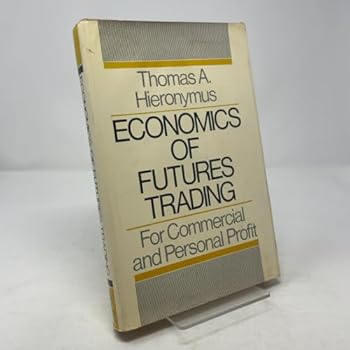 Hardcover Economics of Futures Trading Book
