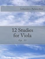 12 Studies for Viola: Op. 55 1494418762 Book Cover