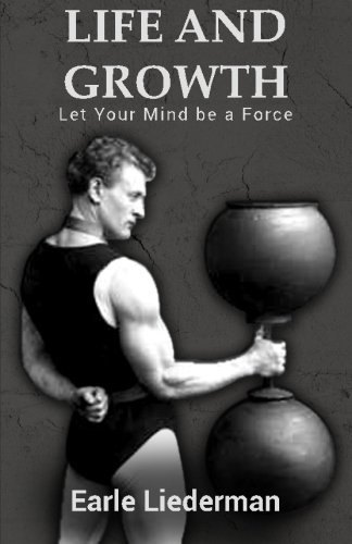 Life and Growth - Let Your Mind be a Force