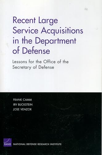 Recent Large Service Acquisitions in the Department of Defense: Lessons for the Office of the Secretary of Defense