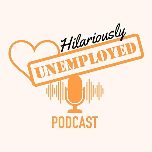 『The Hilariously Unemployed』のカバーアート