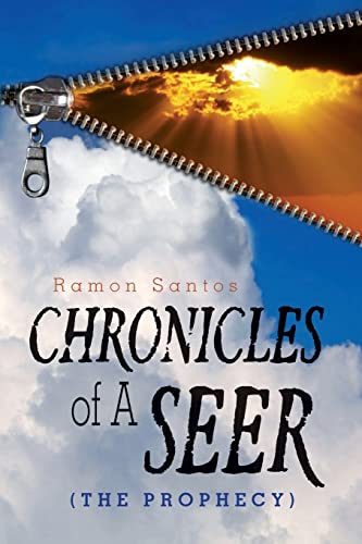 CHRONICLES of A SEER: ( THE PROPHECY )