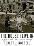 The House I Live In: Race in the American Century