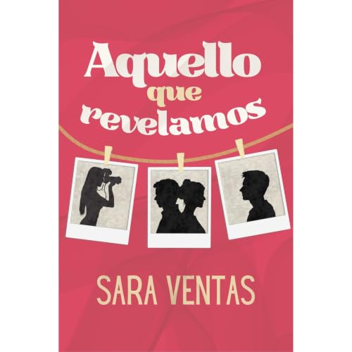 Aquello que revelamos Audiobook By Sara Ventas cover art