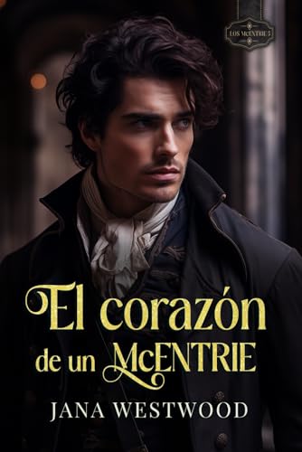 El corazón de un McEntrie (Los McEntrie)