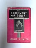 Enduement of Power by Oswald Jeffrey Smith (1949-01-05) - Oswald Jeffrey Smith