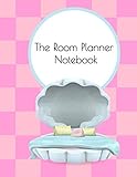 The Room Planner Notebook for Girls: Teenage Girl Room Decor