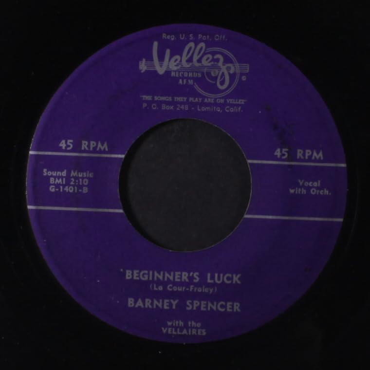 BARNEY SPENCER beginner's luck VELLEZ 45