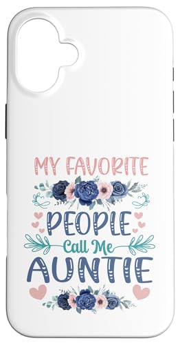 My Favorite People Call Me Auntie 킢ԕ ̓ X}zP[X iPhone 16 Plus p