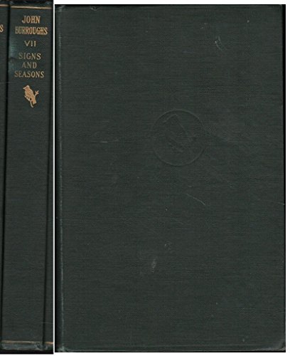 THE WRITINGS OF JOHN BURROUGHS - SIGNS AND SEAS... B000SO6ZJI Book Cover