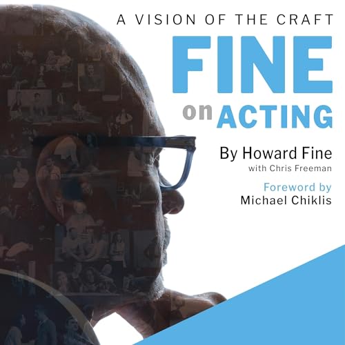 Fine on Acting by Howard Fine episode artwork