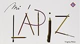 Creado para un uso prolongado Mi Lápiz (INFANTIL-JUVENIL)