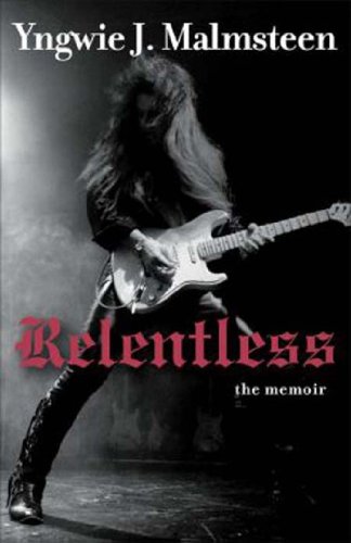 Télécharger Relentless: The Memoir (English Edition) PDF Ebook En Ligne