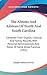 The Alstons And Allstons Of North And South Carolina: Compiled From English, Colonial And Family Records, With Personal Reminiscences, Also Notes Of Some Allied Families (1901)