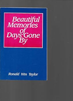 Paperback Beautiful Memories of Days Gone By Book