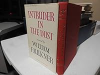 Intruder In The Dust B000JBYL28 Book Cover