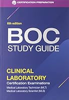 Board of Certification Study Guide -- Clinical Laboratory Certification Examinations, Enhanced 6th Edition 0891896600 Book Cover