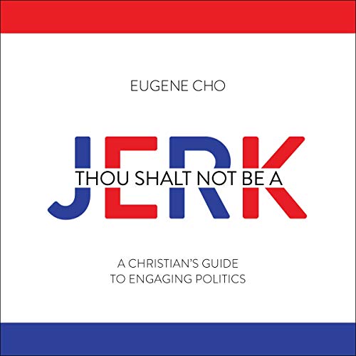 Thou Shalt Not Be a Jerk by Eugene Cho episode artwork