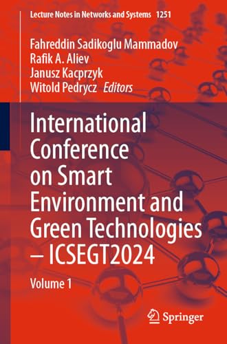 ICSEGT 2024 Smart Environment Volume 1 Actes de Conférence LNNS 1251