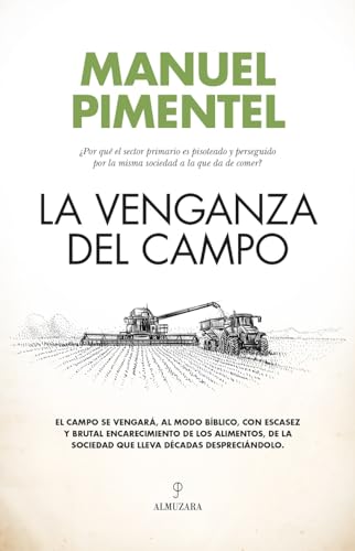 La venganza del campo