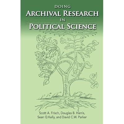 Doing Archival Research in Political Science