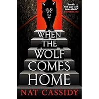When the Wolf Comes Home