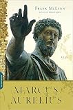 Marcus Aurelius: A Life