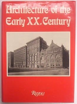 Hardcover Architecture of The Early 20th Century Book